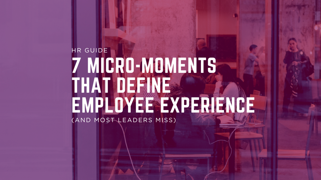 Header of blogpost 7 Mirco Moments that define employee experience